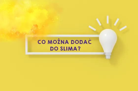 Jak zrobić slime instrukcja - łatwe przepisy na idealny slime w domu